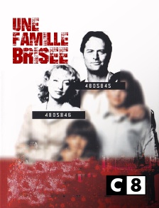 C8 - Une famille brisée