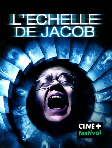 CINE+ Festival - L'échelle de Jacob