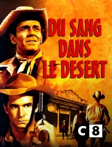 C8 - Du sang dans le désert