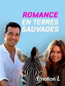 Emotion'L - Romance en Terre Sauvage