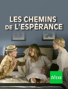 Téva - Les chemins de l'espérance