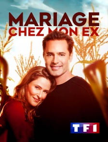 TF1 - Mariage chez mon ex