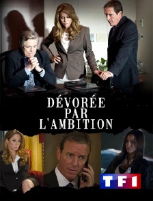 TF1 - Dévorée par l'ambition