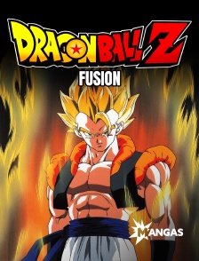 Mangas - Dragon Ball Z : Fusions