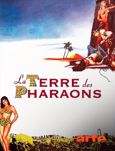 Arte - La terre des pharaons