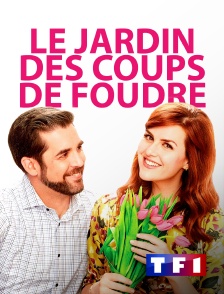 TF1 - Le jardin des coups de foudre