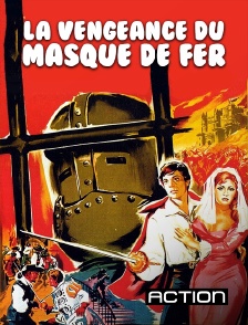 Action - La vengeance du Masque de fer