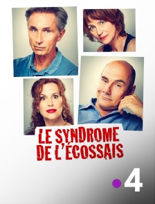 France 4 - Le syndrome de l'Ecossais