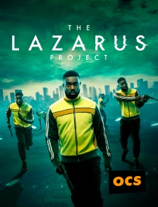 OCS - The Lazarus Project en replay