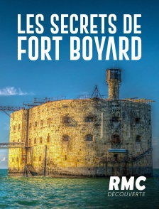 RMC Découverte - Les secrets de Fort Boyard