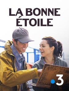 France 3 - La bonne étoile