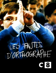 C8 - Les fautes d'orthographe