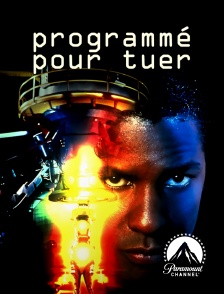 Paramount Channel - Programmé pour tuer