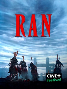 CINE+ Festival - Ran