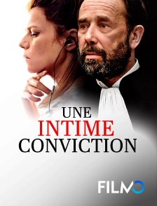 FilmoTV - Une intime conviction