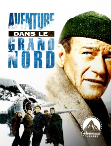 Paramount Channel - Aventure dans le Grand Nord