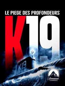 Paramount Channel - K-19, le piège des profondeurs