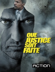 Action - Que justice soit faite