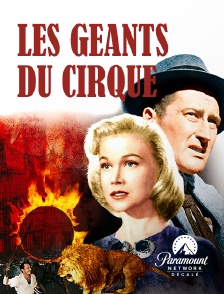 Paramount Network Décalé - Les géants du cirque