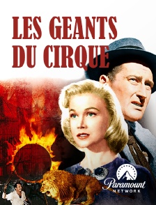 Paramount Network - Les géants du cirque