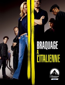 Paramount Channel Décalé - Braquage à l'italienne