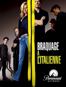 Paramount Network - Braquage à l'italienne