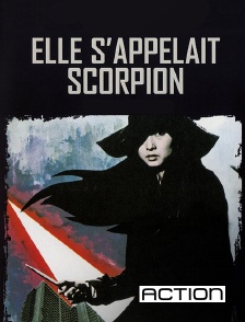 Action - Elle s'appelait Scorpion