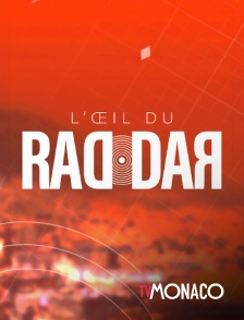 TV Monaco - L'oeil du radar