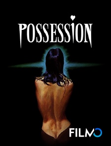 FilmoTV - Possession