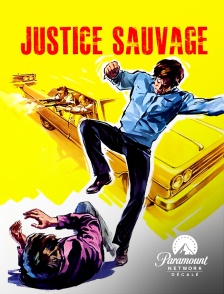 Paramount Network Décalé - Justice sauvage