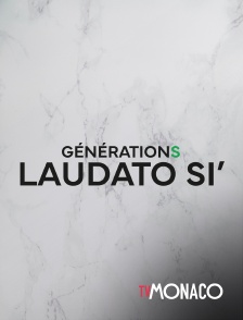 TV Monaco - Générations Laudato si'