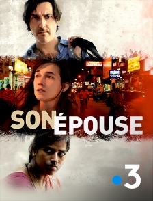 France 3 - Son épouse