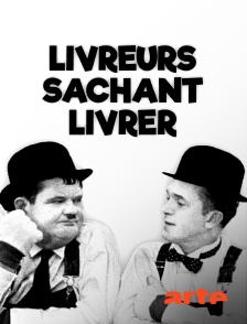 Arte - Livreurs sachant livrer