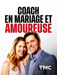 TMC - Coach en mariage et... amoureuse