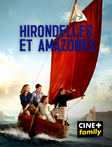 CINE+ Family - Hirondelles et Amazones