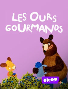 Okoo - Les ours gourmands en replay