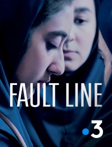 France 3 - Fault Line