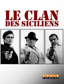 Paris Première - Le clan des Siciliens