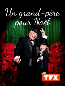 TFX - Un grand-père pour Noël