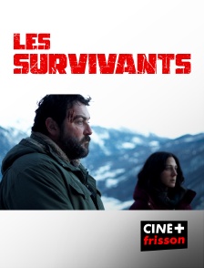 CINE+ Frisson - Les Survivants