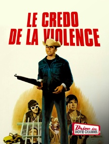 Drive-in Movie Channel - Le crédo de la violence