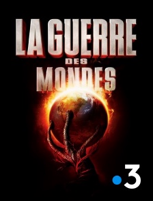 France 3 - La guerre des mondes