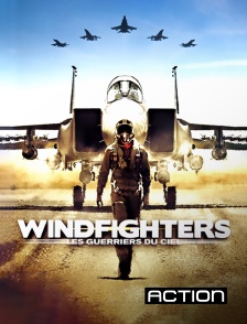 Action - Windfighters : les guerriers du ciel