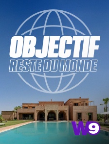 W9 - Objectif : Reste du monde en replay