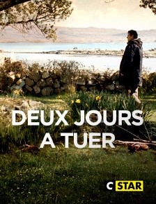 CSTAR - Deux jours à tuer