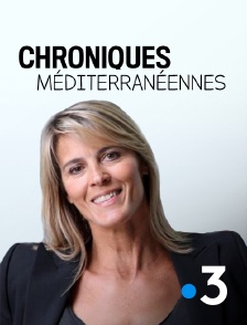 Chroniques méditerranéennes