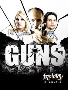 Molotov channels - Guns