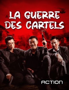 Action - La guerre des cartels