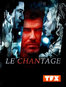 TFX - Le chantage