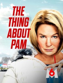 M6 - The Thing About Pam